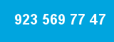 923 569 77 47